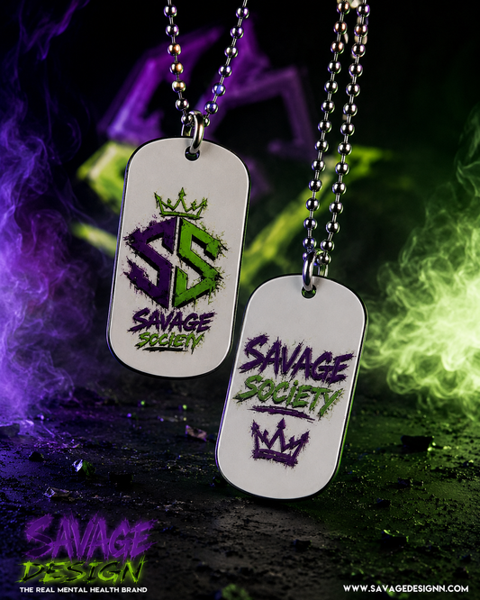 DOG TAGS " SAVAGE SOCIETY"