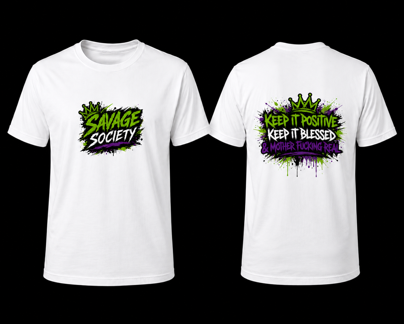 Savage society “ keep it blessed “